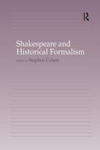 Cover image for Shakespeare and Historical Formalism