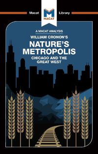 Cover image for Nature's Metropolis: Chicago And The Great West