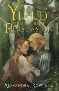 Cover image for Yield Under Great Persuasion