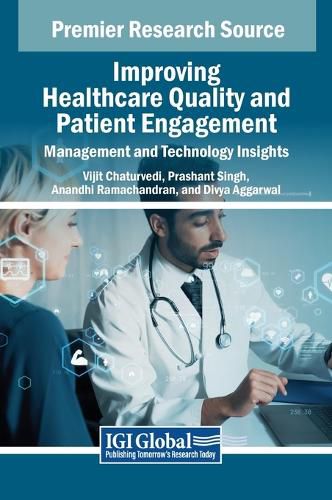 Cover image for Improving Healthcare Quality and Patient Engagement