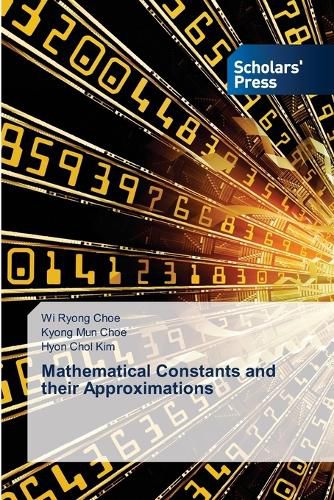 Cover image for Mathematical Constants and their Approximations