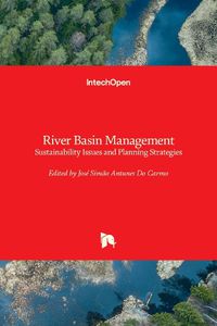 Cover image for River Basin Management: Sustainability Issues and Planning Strategies