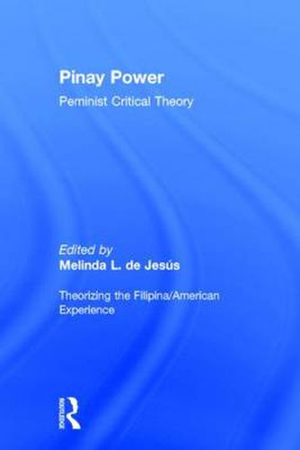 Cover image for Pinay Power: Peminist Critical Theory