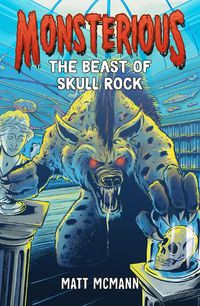 Cover image for The Beast of Skull Rock (Monsterious, Book 4)