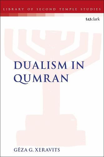 Cover image for Dualism in Qumran