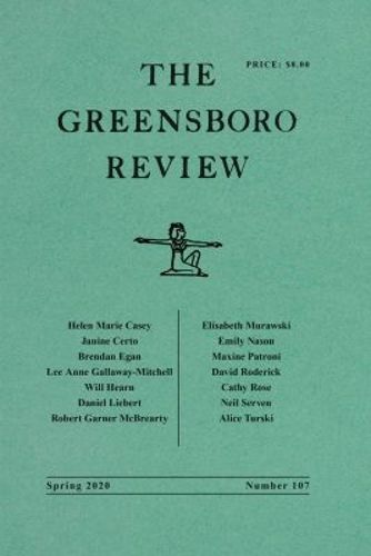 Cover image for The Greensboro Review: Number 107, Spring 2020