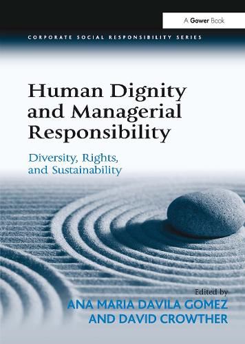 Cover image for Human Dignity and Managerial Responsibility