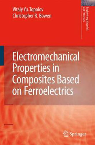 Cover image for Electromechanical Properties in Composites Based on Ferroelectrics