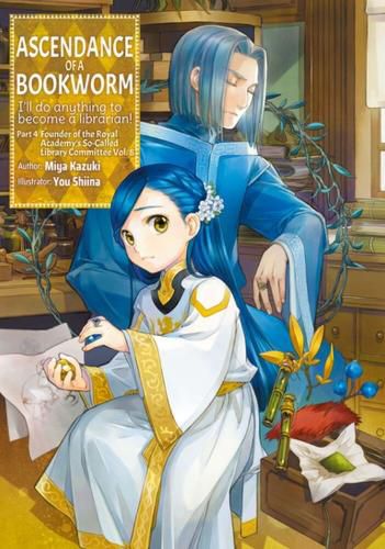 Cover image for Ascendance of a Bookworm: Part 4 Volume 8 (Light Novel)