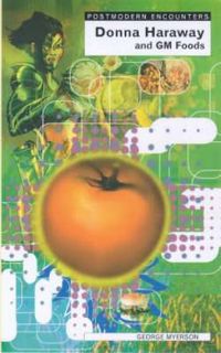 Cover image for Donna Haraway and Genetic Foods