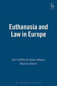 Cover image for Euthanasia and Law in Europe