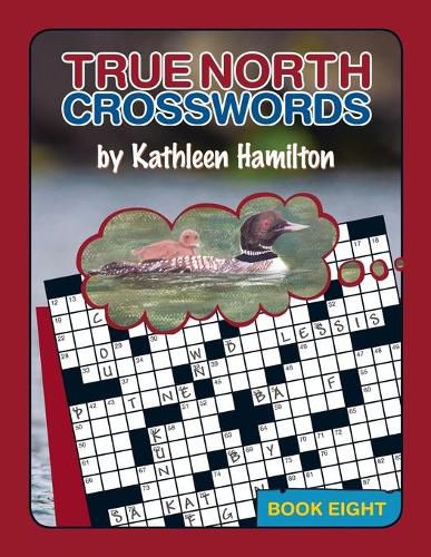 Cover image for True North Crosswords, Book 8