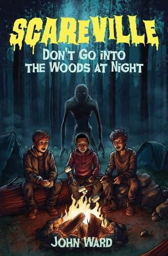 Don't Go into the Woods at Night