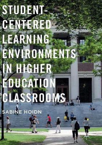 Cover image for Student-Centered Learning Environments in Higher Education Classrooms