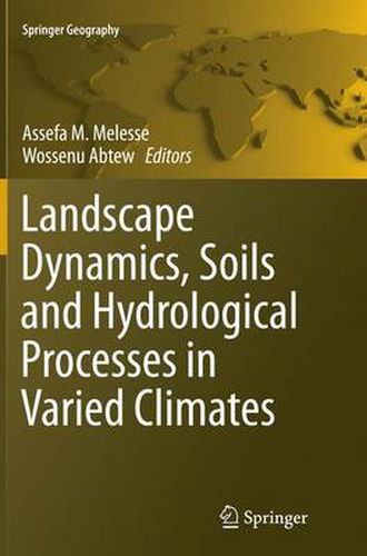 Cover image for Landscape Dynamics, Soils and Hydrological Processes in Varied Climates