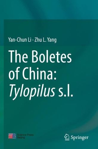 Cover image for The Boletes of China: Tylopilus s.l.