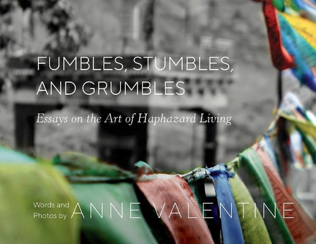 Cover image for Fumbles, Stumbles, and Grumbles