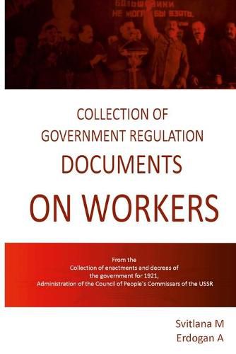 Cover image for Collection of Government Documents on Workers, 1920-1921