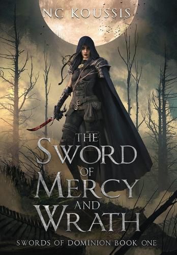 Cover image for The Sword of Mercy and Wrath