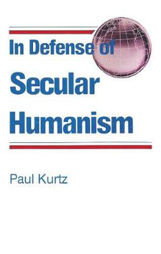 In Defense of Secular Humanism: Some Definitions of Humanism