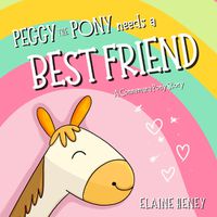 Cover image for Peggy the Pony Needs a Best Friend | A Connemara Pony Story