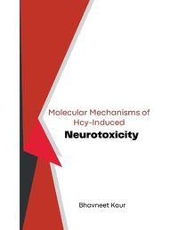 Cover image for Molecular Mechanisms of Hcy-Induced Neurotoxicity