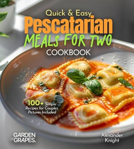 Cover image for Quick and Easy Pescatarian Meals for Two