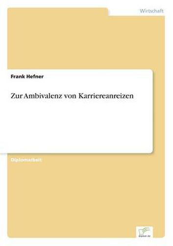 Cover image for Zur Ambivalenz von Karriereanreizen