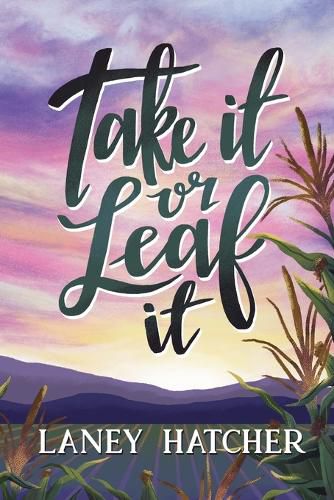 Cover image for Take It or Leaf It