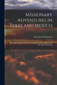 Cover image for Missionary Adventures in Texas and Mexico