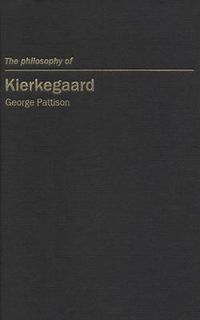 Cover image for The Philosophy of Kierkegaard