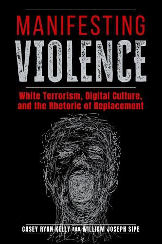 Cover image for Manifesting Violence