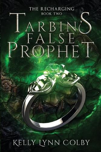 Tarbin's False Prophet