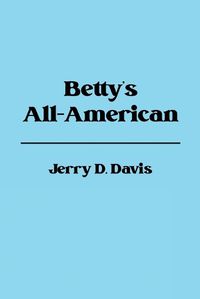 Cover image for Betty's All-American