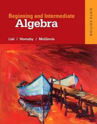 Cover image for Beginning and Intermediate Algebra Plus Mylab Math -- Access Card Package