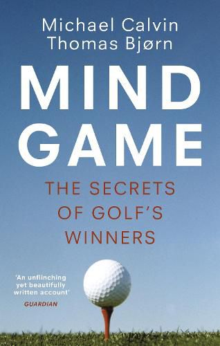 Mind Game: The Secrets of Golf's Winners
