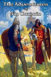 Cover image for The Adventures of Sir Gawain