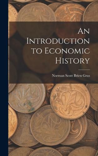 Cover image for An Introduction to Economic History