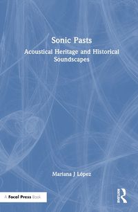 Cover image for Sonic Pasts