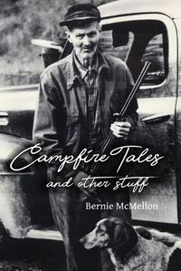 Cover image for Campfire Tales and Other Stuff