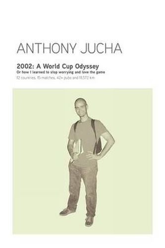 Cover image for 2002: A World Cup Odyssey