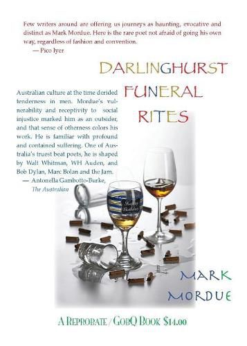 Darlinghurst Funeral Rites/Poems From the South Coast/Phone Poems