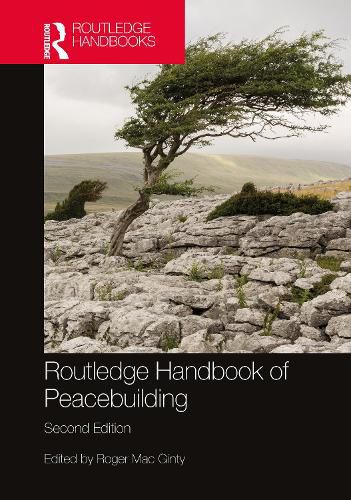 Cover image for Routledge Handbook of Peacebuilding