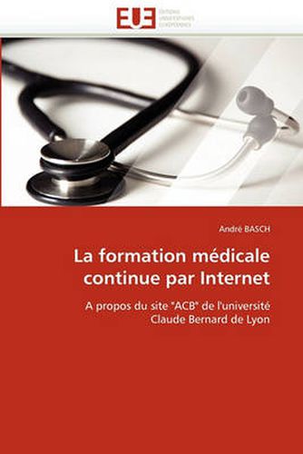 Cover image for La Formation M Dicale Continue Par Internet