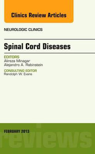 Cover image for Spinal Cord Diseases, An Issue of Neurologic Clinics