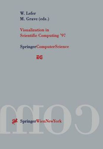 Cover image for Visualization in Scientific Computing '97: Proceedings of the Eurographics Workshop in Boulogne-sur-Mer France, April 28-30, 1997