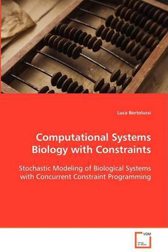 Cover image for Computational Systems Biology with Constraints