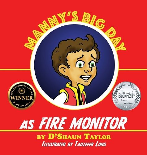 Cover image for Manny's Big Day as Fire Monitor
