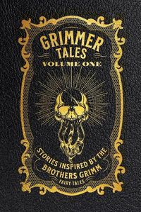 Cover image for Grimmer Tales