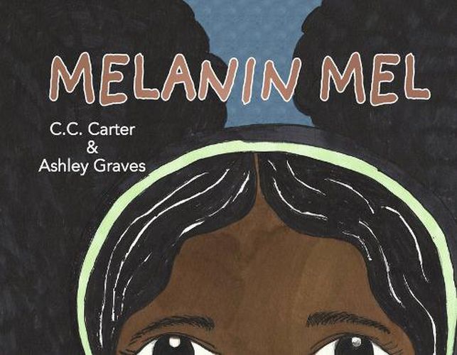 Cover image for Melanin Mel